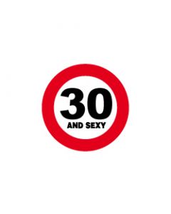 Verkeersbord 30 and sexy
